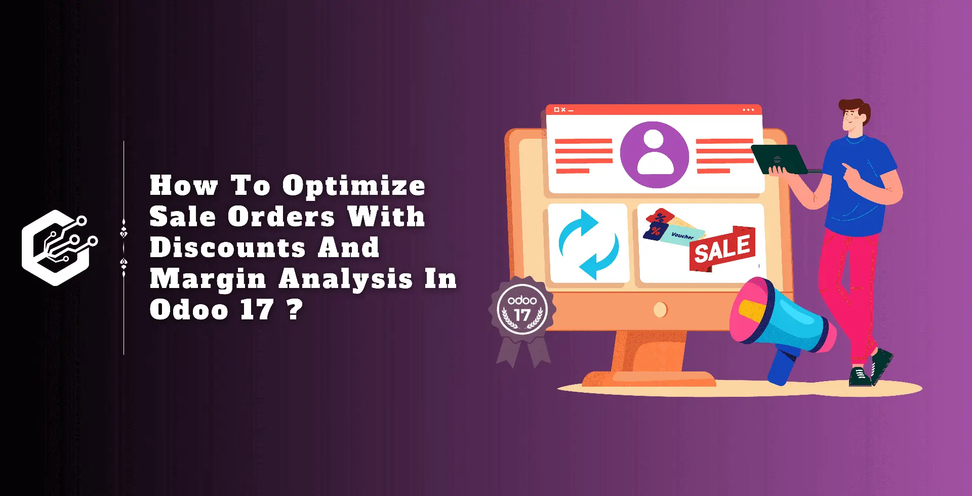 demo How To Optimize Sale Orders with Discounts and Margin Analysis in Odoo 17 ?
