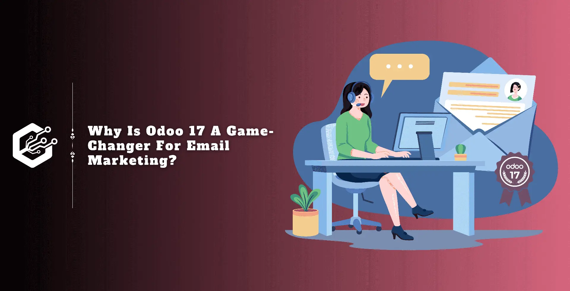 demo Why Is Odoo 17 a Game-Changer for Email Marketing ?